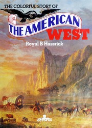 Cover of: The colourful story of the American West