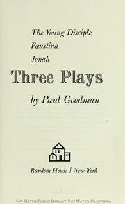 Cover of: The Young Disciple; Faustina; Jonah: Three Plays
