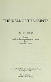 Cover of: The well of the saints by J. M. Synge