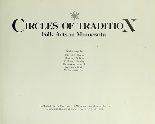 Circles of tradition : folk arts in Minnesota by 