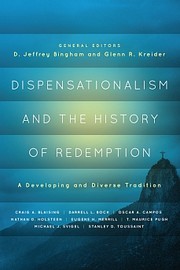 Cover of: Dispensationalism and the history of redemption: a developing and diverse tradition