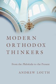 Cover of: Modern Orthodox thinkers: from the Philokalia to the present day