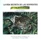 Cover of: LA Vida Secreta De Las Serpientes (Stone, Lynn M. Cara a Cara Con Las Serpientes.)