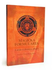 Cover of: Magicka Formularia: Magicka Formularia, a Study in Formulary Magick