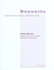 Cover of: Desserts : Mediterranean flavors, California style by 