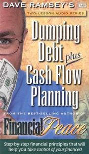 Cover of: Dumping Debt Plus Cash Flow Planning