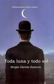 Cover of: Toda luna y todo sol