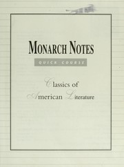 Cover of: Monarch notes quick course : classics of American literature