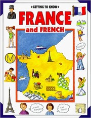 France and French (Getting to Know) by Nicola Wright