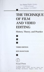 Cover of: The technique of film and video editing by Ken Dancyger