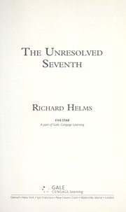 Cover of: The unresolved seventh by Richard W. Helms
