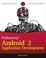 Cover of: Professional Android 2 application development
