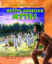 Cover of: Native American myths by Neil Morris