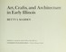 Cover of: Art, crafts, and architecture in early Illinois