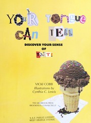 Cover of: Your tongue can tell by Vicki Cobb