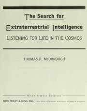 Cover of: The search for extraterrestrial intelligence by Thomas R. McDonough