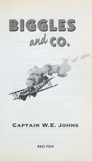 Biggles & Co. by W. E. Johns