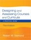 Cover of: Designing and assessing courses and curricula