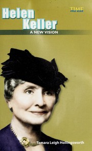 Helen Keller by Tamara Hollingsworth
