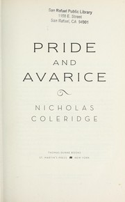 Pride and avarice by Nicholas Coleridge
