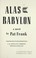 Cover of: Alas, Babylon; a novel