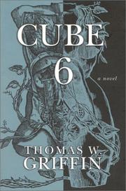 Cover of: Cube 6 by Thomas W. Griffin