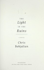 Cover of: The light in the ruins by Christopher A. Bohjalian