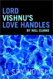 Cover of: Lord Vishnu's Love Handles: A Spy Novel