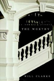 Cover of: The Worthy {A Ghost's Story}
