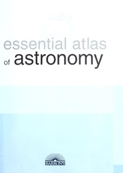 Cover of: Essential atlas of astronomy