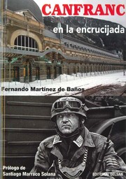 Cover of: Canfranc en la encrucijada  Fernando Martínez de Baños by 