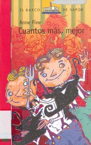 Cover of: Cuantos más, mejor by 