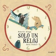 Cover of: Solo un reloj by 