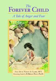 Cover of: The Forever Child: A Tale of Anger and Fear