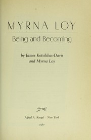Cover of: Myrna Loy: Being and Becoming