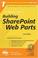 Cover of: The Rational Guide to Building SharePoint Web Parts (Rational Guides)