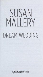 Cover of: Dream wedding by Susan Mallery