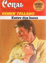 Cover of: Entre dos luces by 