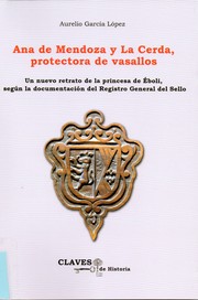 Cover of: Ana de Mendoza y La Cerda, protectora de vasallos