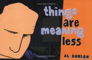 Cover of: Things Are Meaning Less