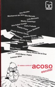 Cover of: 21 relatos contra el acoso escolar by 