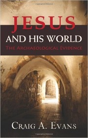 Cover of: Jesus and his world: the archaeological evidence