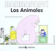 Los animales by Annette Tison
