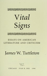 Cover of: Vital signs : essays on American literature and criticism by 