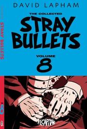 Cover of: Stray Bullets Volume 8