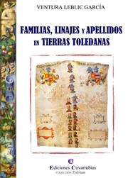Cover of: Familias, linajes y apellidos en tierras toledanas