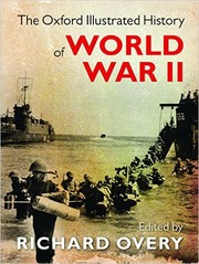 Cover of: The Oxford Illustrated History of World War II by 