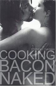 Cover of: Cooking Bacon Naked