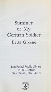 Cover of: Summer of my german soldier | Bette Greene