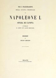 Cover of: Per l'inaugurazione della statua colossale di Napoleone I., opera di Canova, in Milano, il giorno XIV. Agosto MDCCCLIX